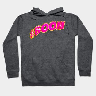 #BOOM 2 Hoodie